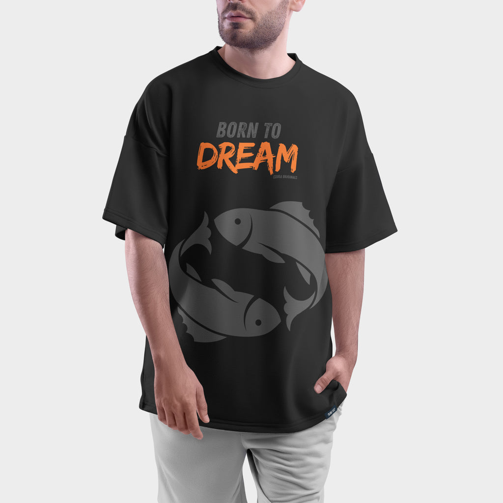 Born to Dream Pisces Tee | Oversized Graphic T-Shirt for Men